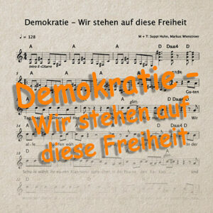 Musiknoten [PDF] - Demokratie – Wir stehen auf diese Freiheit